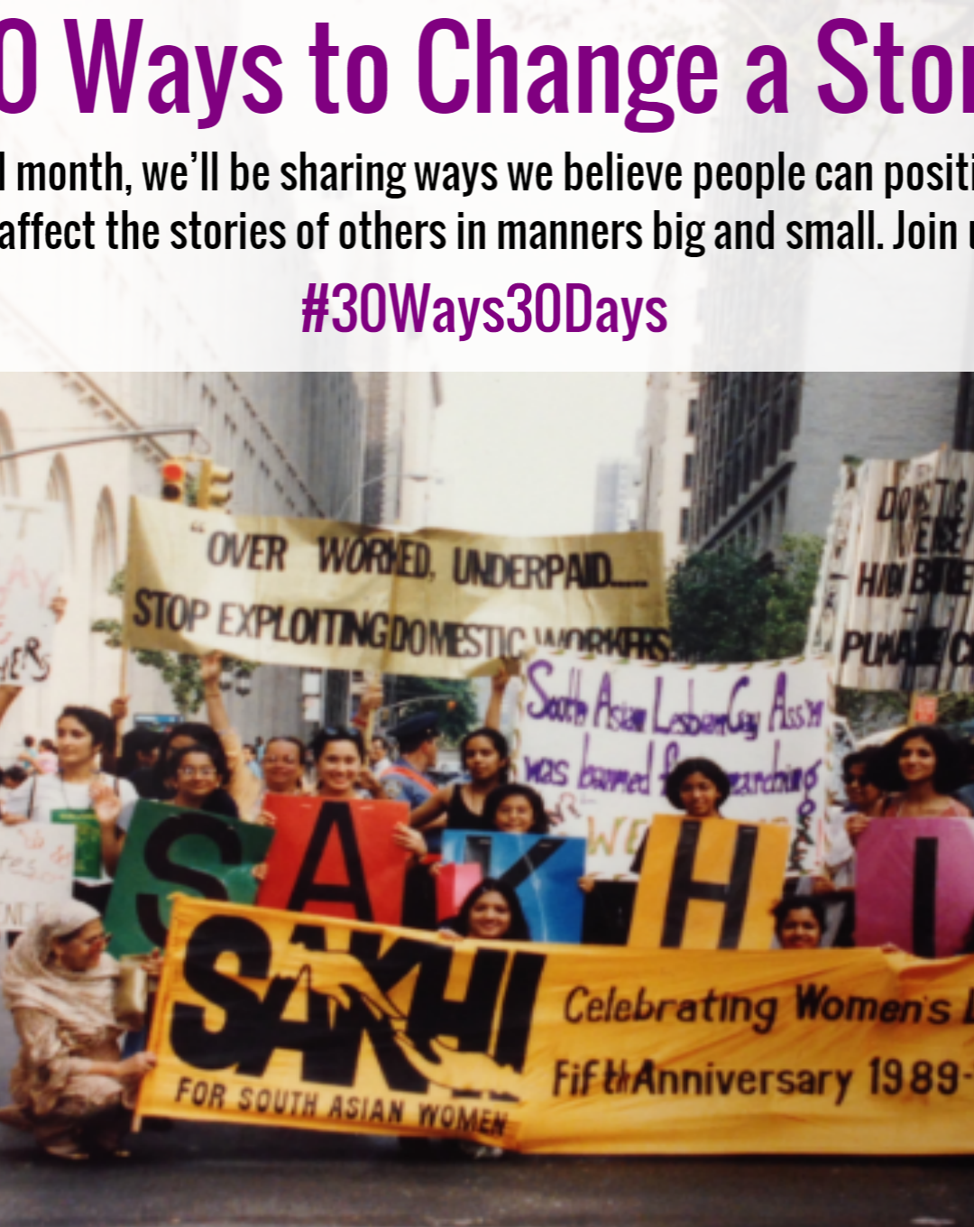 Join Sakhis 30days30ways Campaign Sakhi For South Asian Women